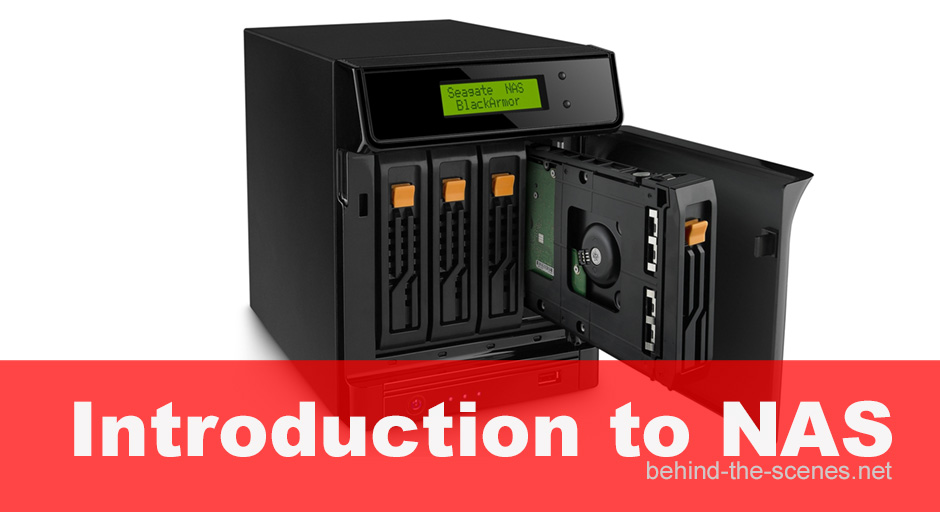 A simple introduction to NAS | Behind The Scenes