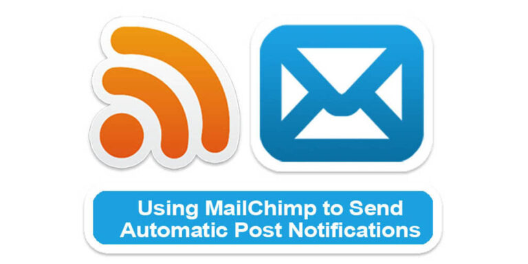 Using MailChimp to send automatic post notifications